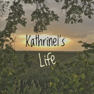 Kathrinel’s Life